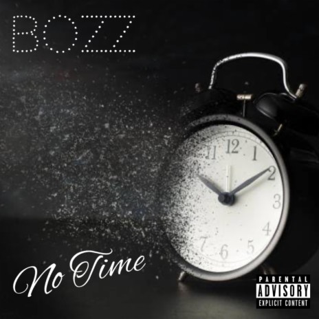 No Time | Boomplay Music