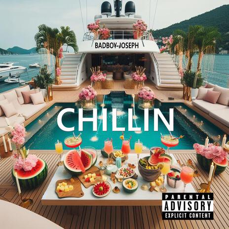 CHILLIN | Boomplay Music