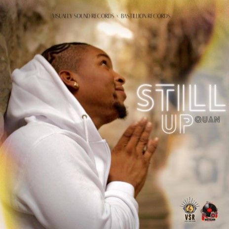 Still Up ft. VSR | Boomplay Music