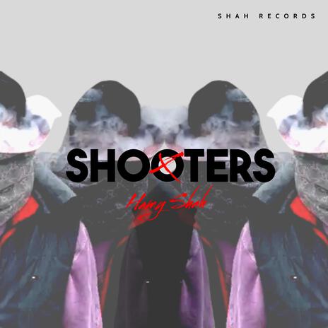 Shooters | Boomplay Music