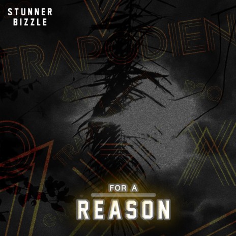 For A Reason Freestyle | Boomplay Music
