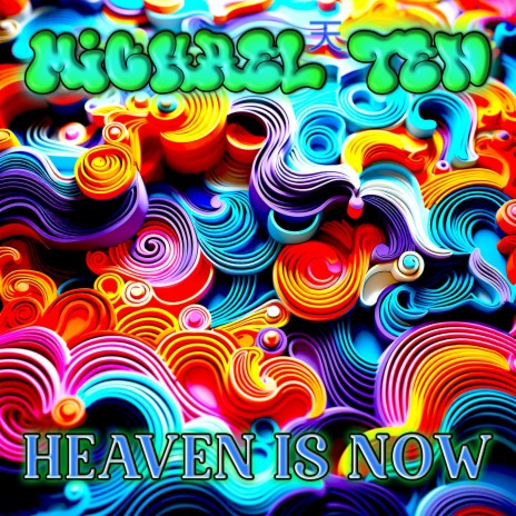 Heaven Is Now | Boomplay Music