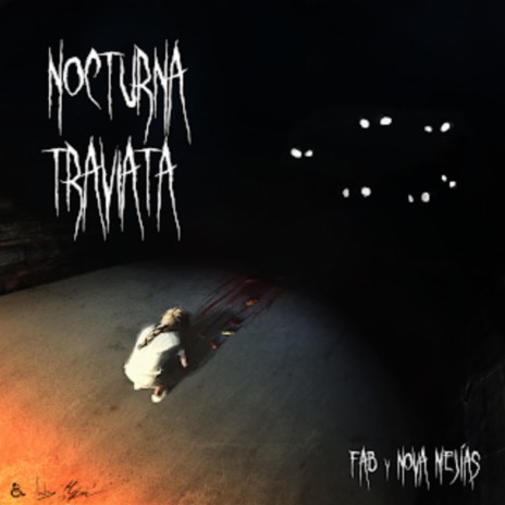Nocturna Traviata ft. Nova Mejias