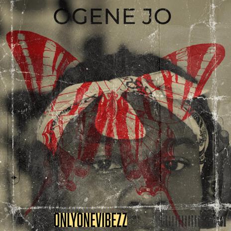 Ogene Jo | Boomplay Music