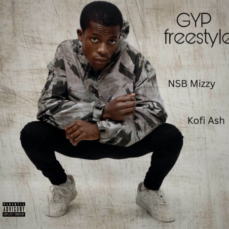 G.Y.P ft. Kofi Ash | Boomplay Music