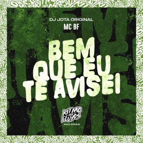 Bem Que Eu Te Avisei ft. DJ Jota Original | Boomplay Music