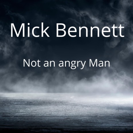 Not an angry Man | Boomplay Music