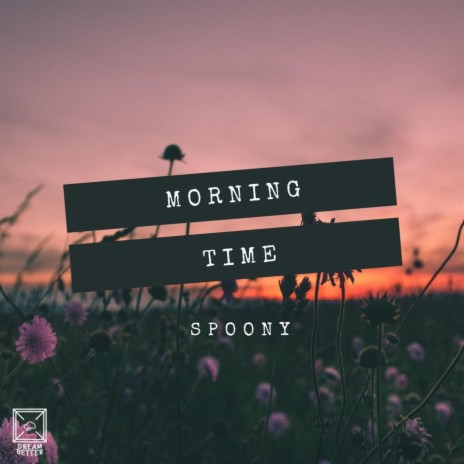 Morning Time | Boomplay Music