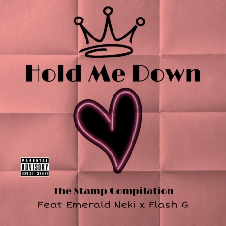 Hold Me Down ft. Emerald Neki & Flash G | Boomplay Music