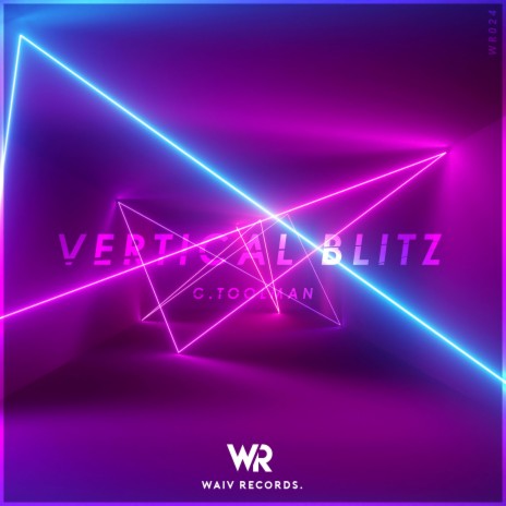 Vertical Blitz | Boomplay Music