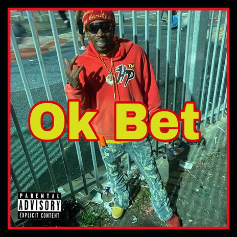 Ok Bet | Boomplay Music