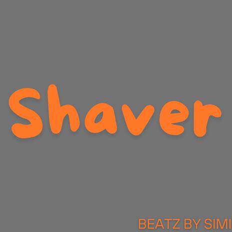 shaver | Boomplay Music