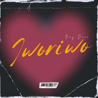 Iworiwo lyrics | Boomplay Music