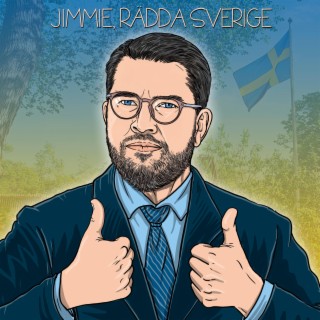 Jimmie, rädda Sverige