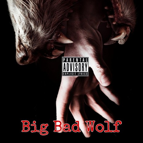 Big Bad Wolf ft. Chii | Boomplay Music