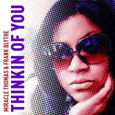 Thinkin of You ft. Frank Blythe | Boomplay Music