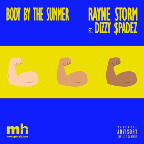 Body By The Summer ft. Dizzy $padez | Boomplay Music