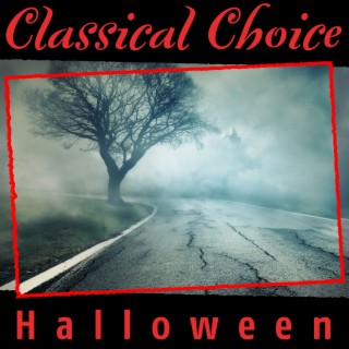 Classical Choice: Halloween