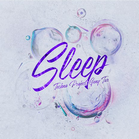 Sleep ft. Geny Tur | Boomplay Music