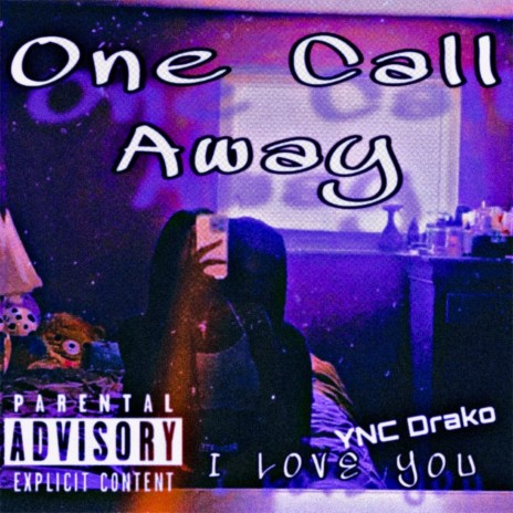 One Call Away | Boomplay Music