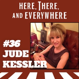 Ep. 36 - Jude Southerland Kessler (John Lennon Expert)