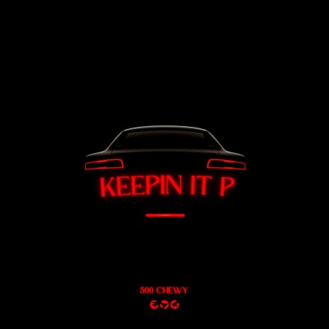 Keepin It P | Boomplay Music