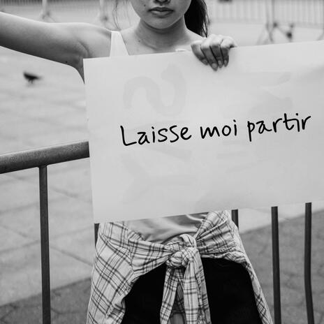 Laisse moi partir | Boomplay Music