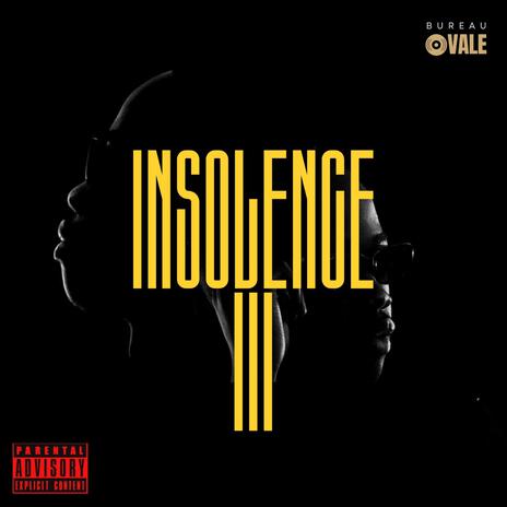 INSOLENCE 3 (COFFIN) | Boomplay Music