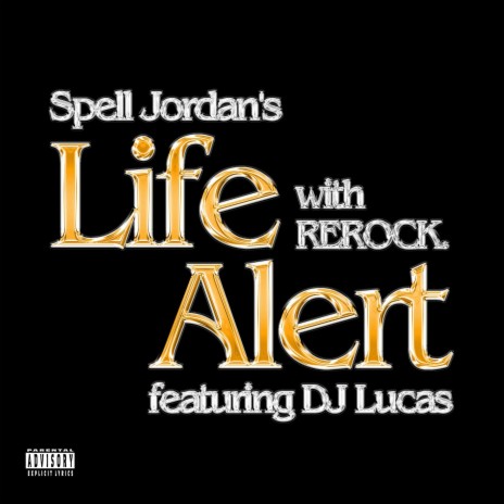 Life Alert ft. REROCK. & DJ Lucas | Boomplay Music