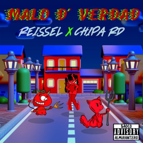 Malo de Verdad ft. La Chipa RD & Dale Saoco Ponko | Boomplay Music