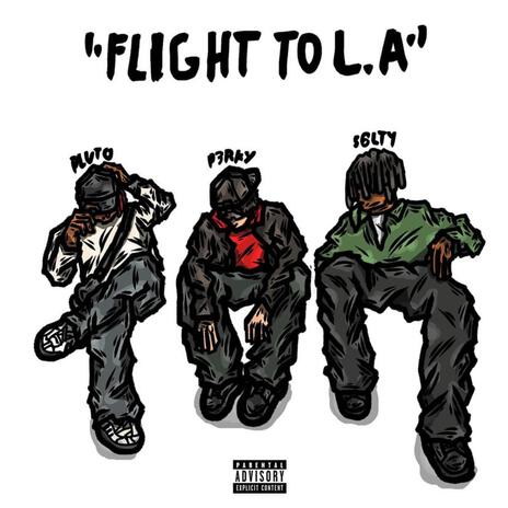 Flight To LA ft. S6LTY & Shehatespluto | Boomplay Music