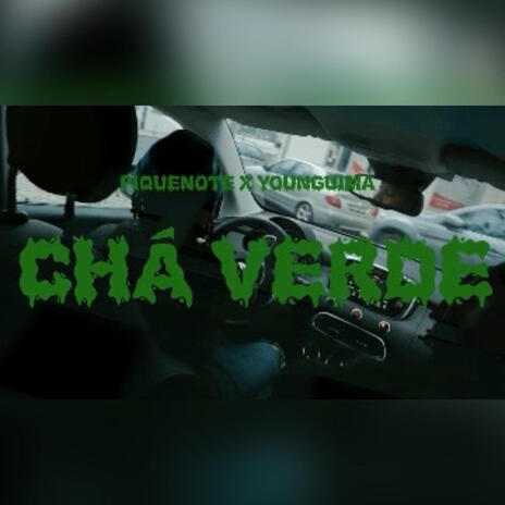 Cha Verde ft. Younguima | Boomplay Music