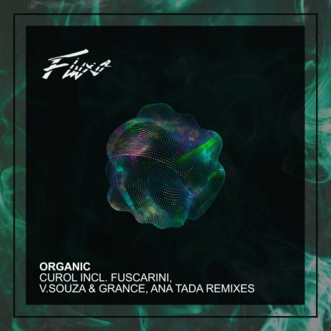 Organic (Ana Tada Remix)