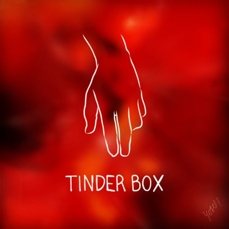 Tinder Box (Set Me Alight) | Boomplay Music