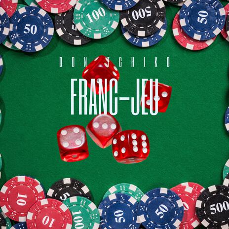 Franc-jeu | Boomplay Music