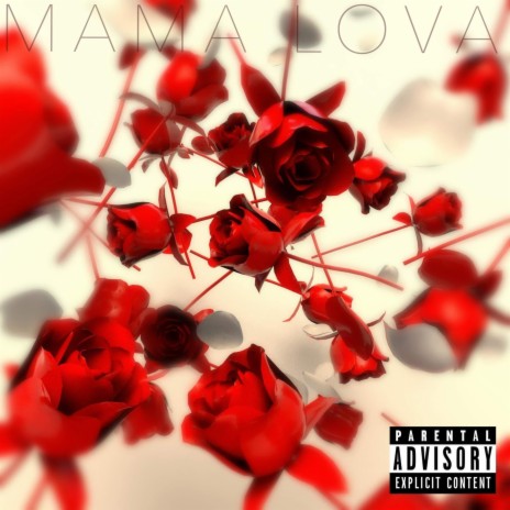 Mama Lova | Boomplay Music