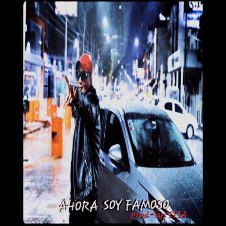 Ahora Soy Famoso | Boomplay Music