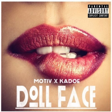 Doll Face ft. Kadoe