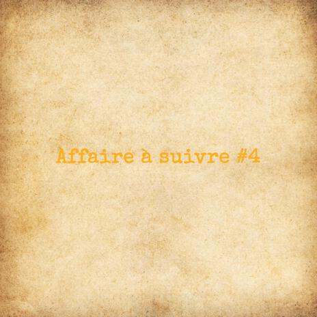 AFFAIRE À SUIVRE #4 | Boomplay Music