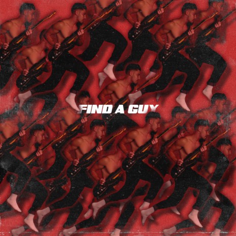 Find a Guy | Boomplay Music