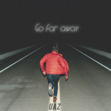 Go Far Away ft. elppa | Boomplay Music