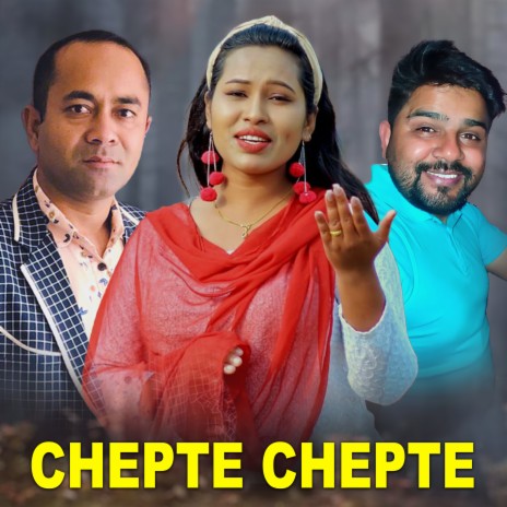 CHEPTE CHEPTE (Live) ft. SHARADA RASAILI & SANGAM THAPA | Boomplay Music