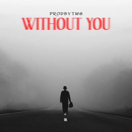 without you | Boomplay Music