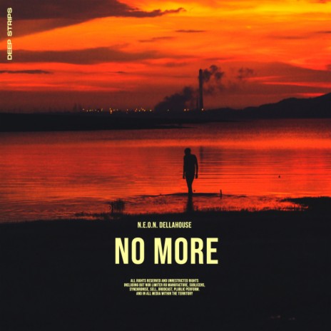 No More ft. Dellahouse