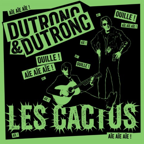 Les cactus ft. Thomas Dutronc | Boomplay Music