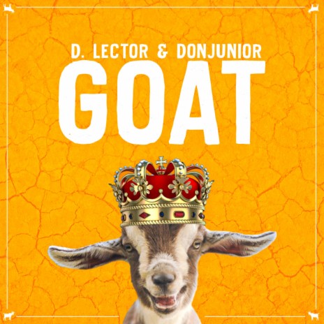 GOAT ft. D. Lector | Boomplay Music