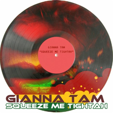 Squeeze Me Tightah | Boomplay Music