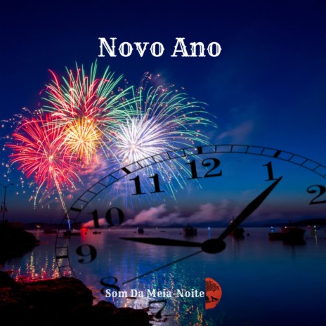 Novo Ano | Boomplay Music