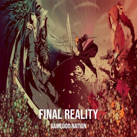 Final Reality | Boomplay Music