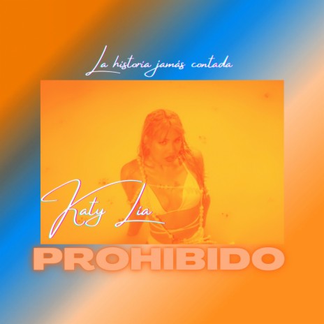 Prohibido | Boomplay Music